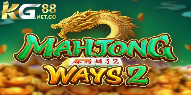 Đường Mạt Chược 2 KG88: Slot game mang đậm nét trung hoa